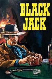 Black Jack - Un uomo per 5 vendette [HD] (1968)