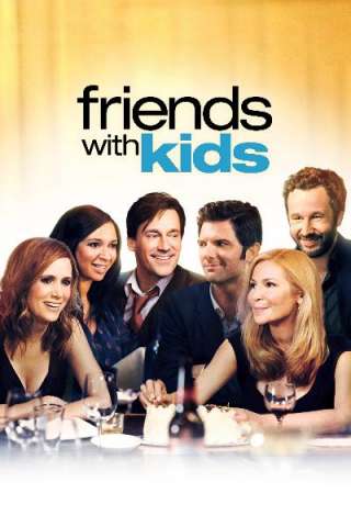 Friends with Kids [HD] (2011)