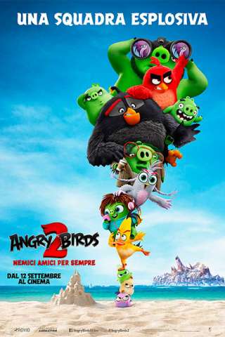 Angry Birds 2 - Nemici amici per sempre [HD] (2019)