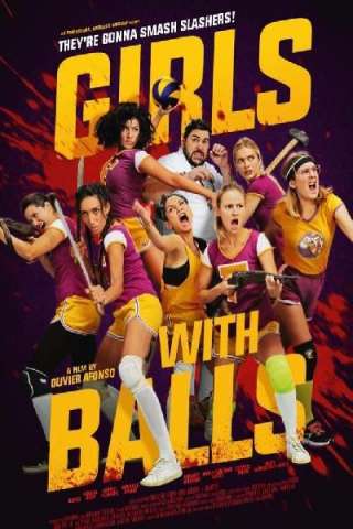 Girls with Balls [HD] (2019)