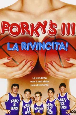 Porky's 3 - La rivincita! [HD] (1985)