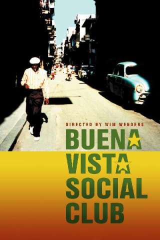 Buena Vista Social Club [HD] (1999)