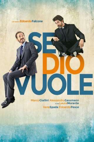 Se Dio vuole [HD] (2015)