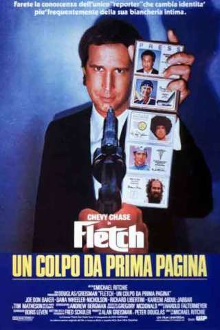 Fletch - Un colpo da prima pagina [HD] (1985)