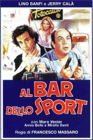 Al bar dello sport [HD] (1983)