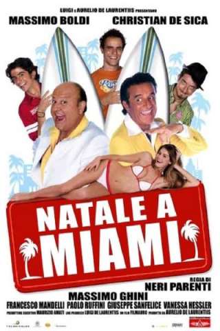 Natale A Miami [HD] (2005)