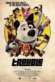 Trouble [HD] (2019)