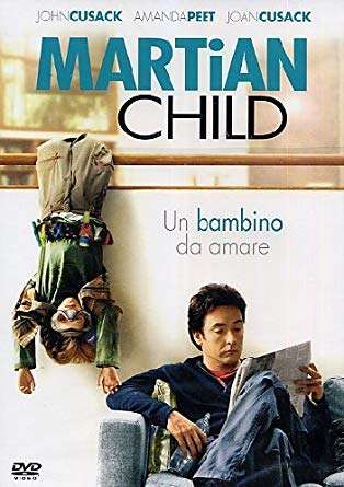 Martian child - Un bambino da amare [HD] (2007)