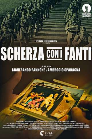 Scherza con i fanti [HD] (2019)