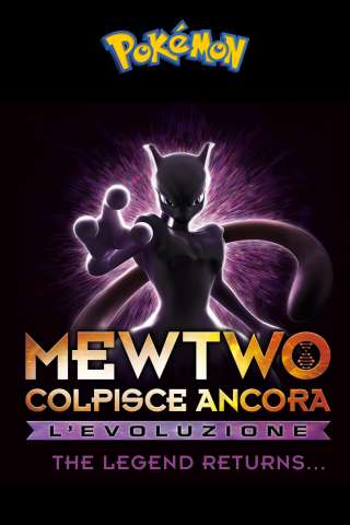 Pokémon Mewtwo colpisce ancora - L'evoluzione [HD] (2019)