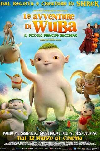 Le avventure di Wuba 2 - Il piccolo principe Zucchino [HD] (2018)