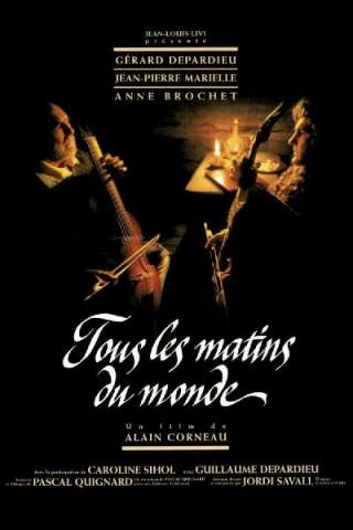 Tutte le mattine del mondo [HD] (1991)