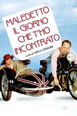 Maledetto il giorno che t'ho incontrato [SD] (1992)