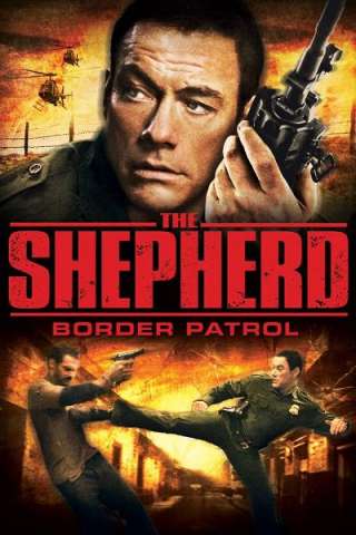 The Shepherd - Pattuglia Di Confine [HD] (2008)