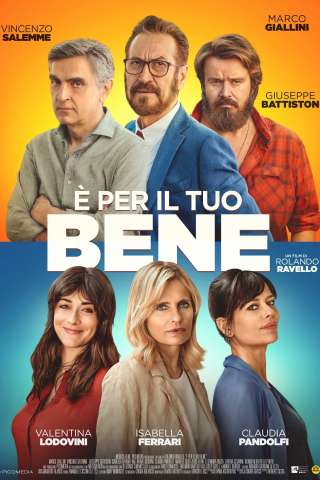 È per il tuo bene [HD] (2020)