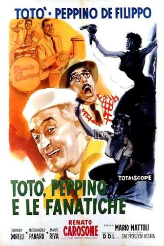 Totò, Peppino e le fanatiche [HD] (1960)