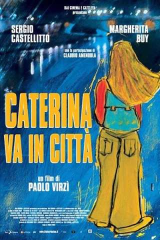 Caterina va in città [HD] (2003)