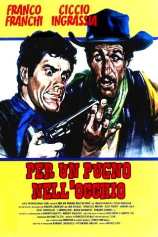 Per un pugno nell'occhio [HD] (1965)