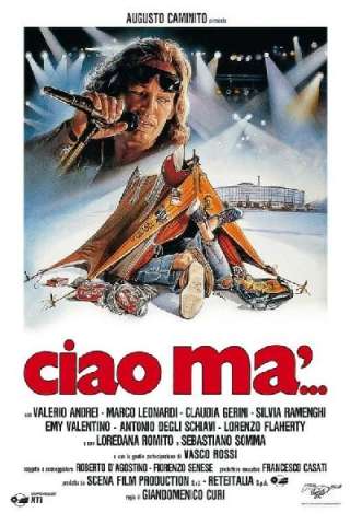 Ciao ma' [HD] (1988)