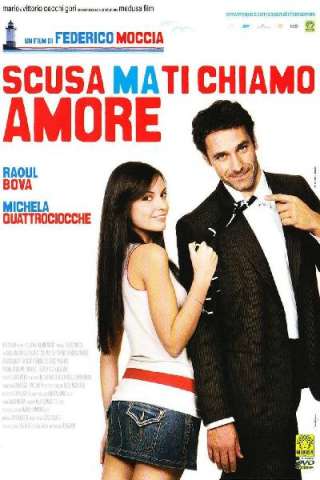 Scusa ma ti chiamo amore [HD] (2008)