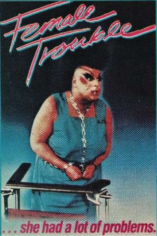 Female Trouble [DVDrip] (1974)