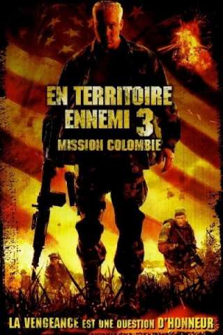 Dietro le linee nemiche 3 - Missione Colombia [DVDrip] (2009)