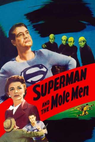 Superman and the Mole-Men [HD] (1951)