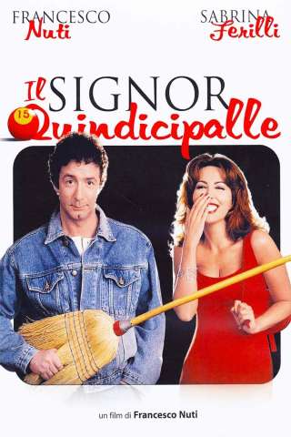 Il signor Quindicipalle [HD] (1998)