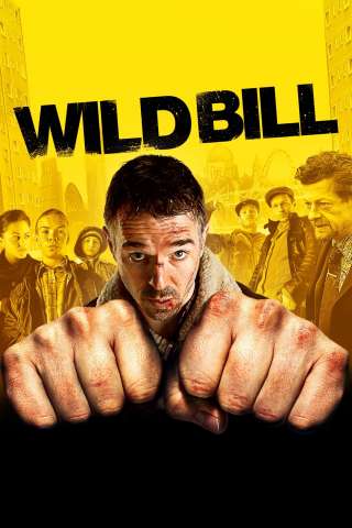 Wild Bill [DVDrip] (2011)