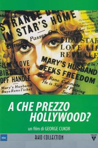 A che prezzo Hollywood? [DVDrip] (1932)