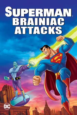 Superman: Brainiac Attacks [HD] (2006)