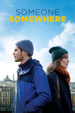 Someone, somewhere [HD] (2020)