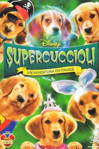 Supercuccioli - Un'avventura da paura! [HD] (2011)