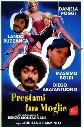 Prestami tua moglie [DVDrip] (1980)