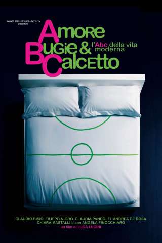 Amore, bugie e calcetto [DVDrip] (2008)