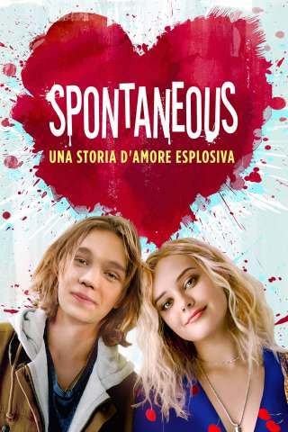 Spontaneous - Una storia d'amore esplosiva [HD] (2020)