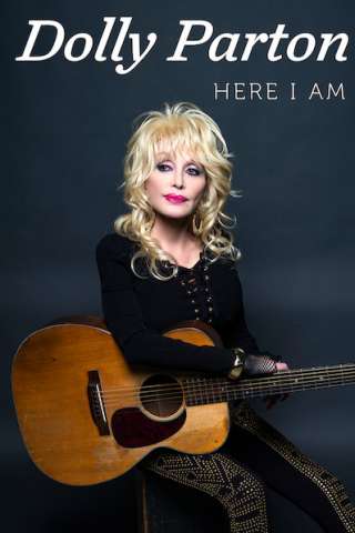 Dolly Parton: Here I Am [HD] (2019)