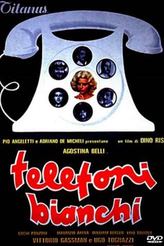 Telefoni bianchi [DVDrip] (1976)