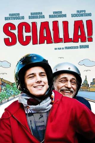 Scialla! (Stai sereno) [HD] (2011)