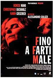 Fino a farti male [DVDrip] (2004)