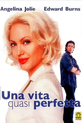 Una vita quasi perfetta [DVDrip] (2002)