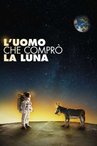 L'uomo che comprò la luna [HD] (2018)