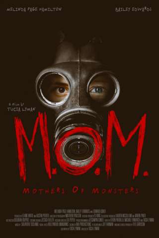 M.O.M. Mothers of Monsters [HD] (2020)