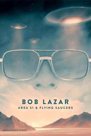 Bob Lazar: Area 51 and Flying Saucers [HD] (2018)