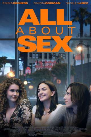 All About Sex [HD] (2021)