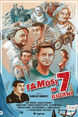 Famosi in 7 Giorni [HD] (2019)