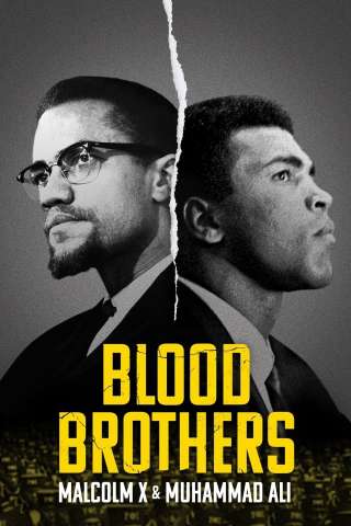 Blood Brothers: Malcolm X and Muhammad Ali [HD] (2021)