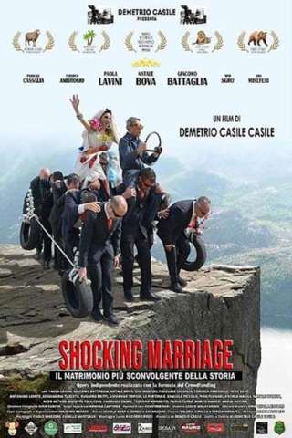 Shocking Marriage - Il matrimonio più sconvolgente della storia [HD] (2020)