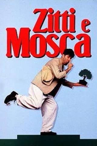 Zitti e mosca [HD] (1991)