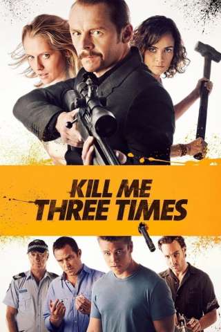 Kill Me Three Times [HD] (2015)